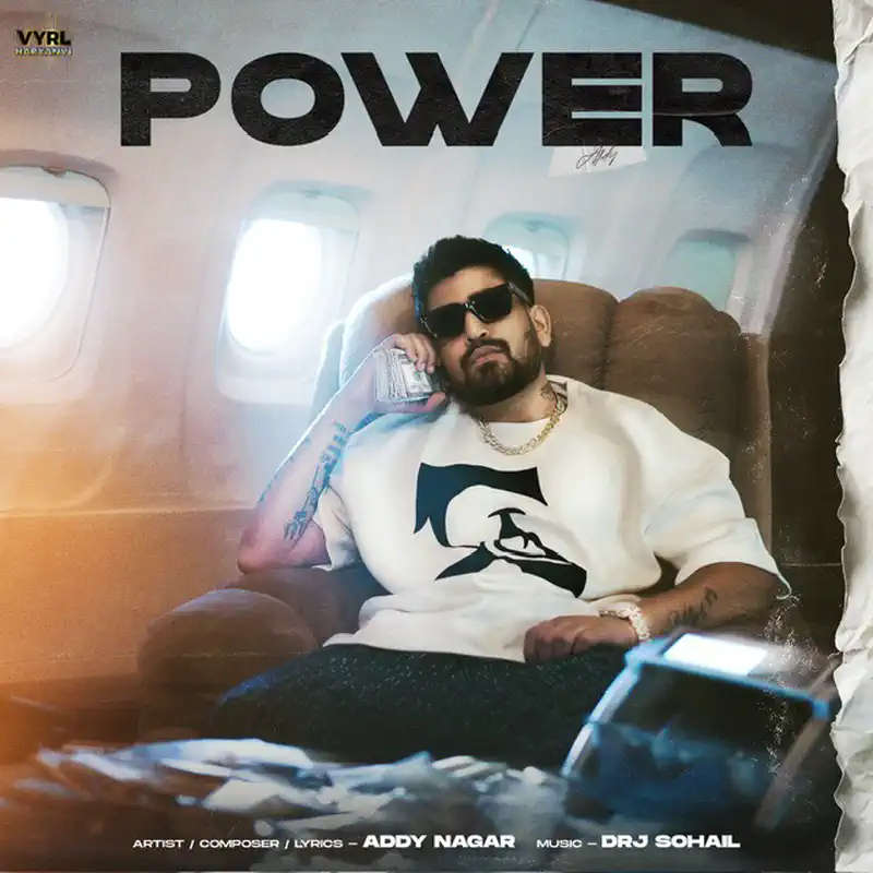  Artiste Addy Nagar drops his latest track Power