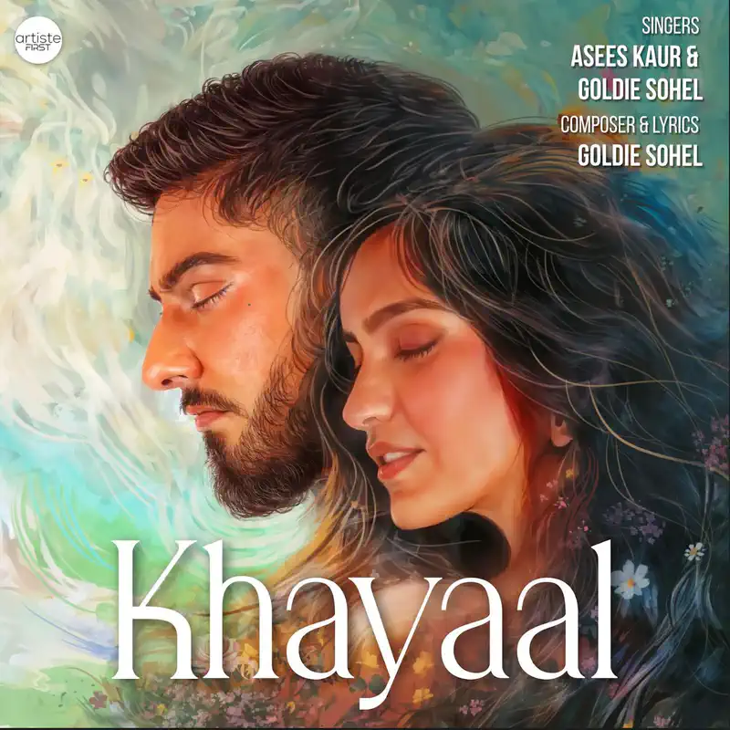 Khayaal sees Asees Kaur and Goldie Sohel croon a soothing and emotional melody